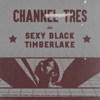 Sexy Black Timberlake - Single artwork
