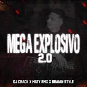 DJ Crack - Mega Explosivo 2.0