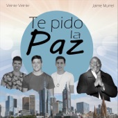 Te Pido la Paz (feat. Jaime Murrell) artwork