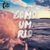 Como um Rio - EP