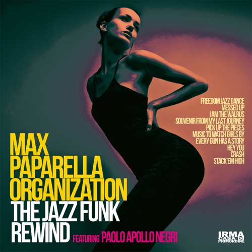 Album artwork of Max Paparella Organization – The Jazz Funk Rewind