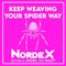 keep weaving your spider way (So I'm a Spider, So What?) artwork