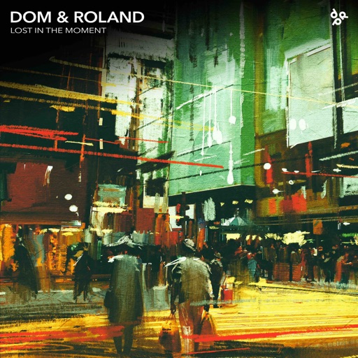 Lost in the Moment by Dom & Roland