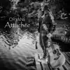 Attachée - Single album lyrics, reviews, download