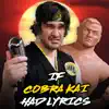 Stream & download If Cobra Kai Had Lyrics - Single