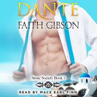 Faith Gibson - Dante: Stone Society, Book 3 (Unabridged) artwork