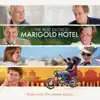 The Best Exotic Marigold Hotel (Original Soundtrack) album lyrics, reviews, download