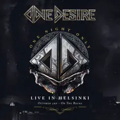 One Night Only - Live in Helsinki by One Desire album reviews, ratings, credits
