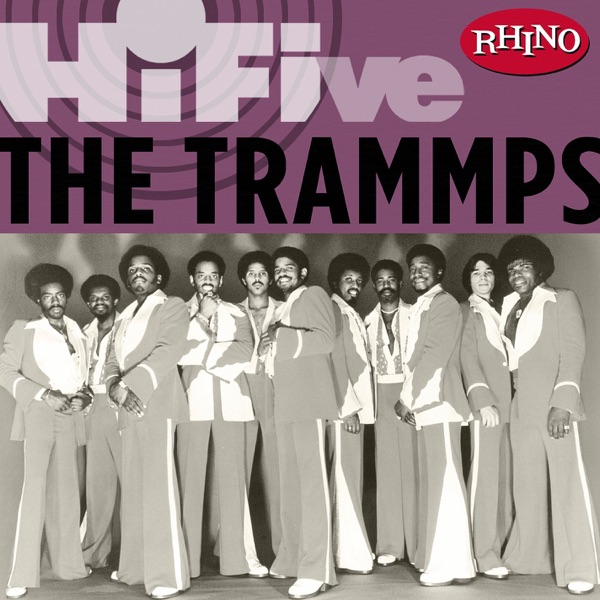 Rhino Hi-Five: The Trammps - EP - The Trammps