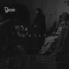 Guilt by Yersin album reviews, ratings, credits