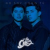 No Soy Como Tú by Los Caliz iTunes Track 1