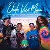 Onde Você Mora (feat. Keviin & Ferrugem) song lyrics