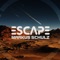 Escape (Extended Mix) - Single