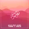 Think 2 Much (feat. Fayer) - Single album lyrics, reviews, download