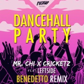 Dancehall Party (feat. Leftside) [Benedetto Remix] artwork