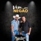 Vem pro Negão - Paulo César & Juliano lyrics