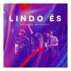 Kingdom Movement - Lindo És (feat. Gabi Sampaio & Felipe S. Santos)