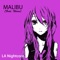 Malibu (feat. Xhara) - LA Nightcore lyrics