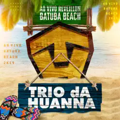 Ao Vivo no Batuba Beach - Trio da Huanna