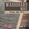 Washboard Music From the 50's (Volume 3)