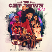 The Get Down Part II: Original Soundtrack From The Netflix Original Series - Various Artists