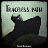 Traceless Path - Single