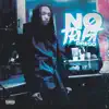 No Trust - Single album lyrics, reviews, download