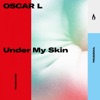 Under My Skin - Single, 2021