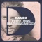 Everything (feat. Meggy) [Argy Remix] - Rampa lyrics