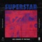 Superstar (feat. Phyno) - Ike Chuks lyrics