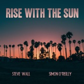 Rise with the Sun artwork