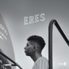 Eres - Single