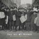 TELL ALL MY FRIENDS cover art