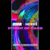 Power of Bass (James Doman Remix) - Single album lyrics, reviews, download