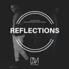 Reflections (feat. Black Coffee & Khaya Mthethwa) album lyrics, reviews, download