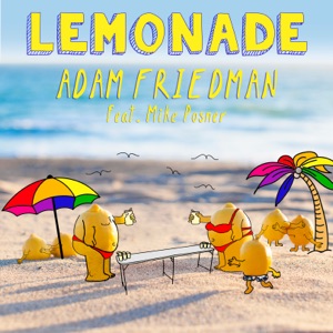 Adam Friedman - Lemonade (feat. Mike Posner) - Line Dance Musik