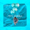 Mal Hecha (Deluxe)