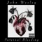 Internal Bleeding - John Wesley lyrics