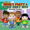 Wiggly Party & Other Kiddy Hits (Karaoke Version) album lyrics, reviews, download