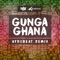 Gunga Ghana (Afrobeat Remix) artwork