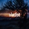 Indistinct - Vladist lyrics