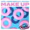 Make Up (feat. Ava Max) [Acoustic] - Vice & Jason Derulo lyrics