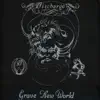 Grave New World album lyrics, reviews, download