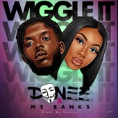 Wiggle It (feat. Ms Banks) artwork