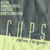 Cups (When I'm Gone) - Sam Tsui, Kina Grannis, Alex G & Kurt Schneider