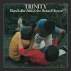 Trinity album lyrics, reviews, download