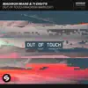 Out Of Touch (Madison Mars Edit) - Single album lyrics, reviews, download