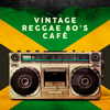 Vintage Reggae 80's Café - Varios Artistas