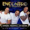 Encontro De Fenômenos (Ao Vivo), Pt. IV - EP album lyrics, reviews, download