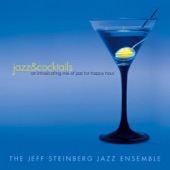 Jazz & Cocktails: An Intoxicating Mix of Jazz for Happy Hour artwork